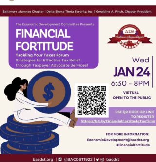 ‼️TOMORROW‼️ 💰💲Tax Time! Tax Time!💲Public Virtual Event💰

Join the Economic Development Committee for the Financial Fortitude Series: Tackle Your Taxes, featuring guest speaker, Ms. Kishon Russell, MBA, MSAC of the Local (Maryland) Taxpayer Advocate Services.  Her office is YOUR Voice at the IRS! 

The event is for:  First time tax filers, those with tax issues, those filing after having a gap in filing… and everyone in between!

This is a FREE Virtual public event you will NOT want to miss!  Click the link in our bio or https://linktr.ee/BaltimoreAlumnae to register. 

#DeltaSigmaTheta #EasternRegionDST #economicempowerment #EconomicDevelopment #TaxHelp #Baltimore #BaltimoreEvents #FinancialFortitude #BACDST1922