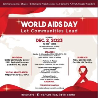 This Saturday! Embrace the theme 'Let Communities Lead' with us on #WorldAIDSDay, December 2nd, from 10 AM to noon. 

Engage with influential voices discussing HIV/AIDS policies, and if you're joining in-person, confidential free HIV testing awaits you with a gift to thank you for getting tested. 

Do you prefer to connect virtually? We're streaming live on Zoom. Click the link in our bio or at linktr.ee/BaltimoreAlumnae. Your presence matters—let's lead together!

#DeltaSigmaTheta #EasternRegionDST @easternregdst #physicalandmentalhealth InternationalAwareness #hivawareness #AIDS #AIDSAwareness #BaltimoreEvents #BACDST1922